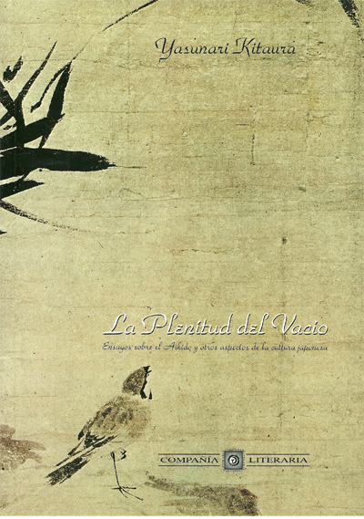 La plenitud del vacío – Ensayos sobre el Aikido y otros aspectos de la cultura japonesa